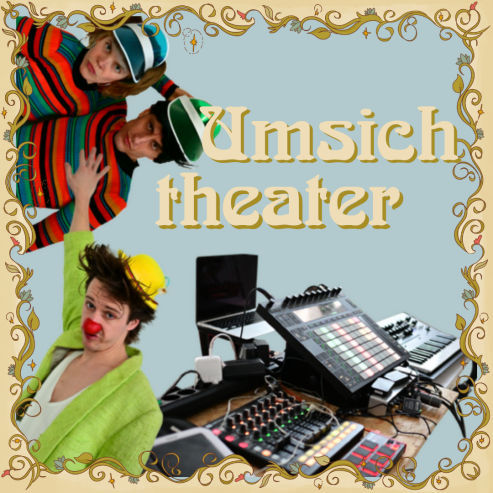 Umsichtheater