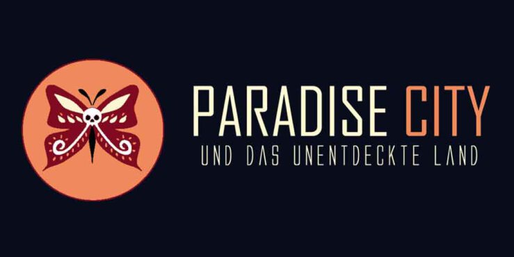 Paradise City & Das unentdeckte Land